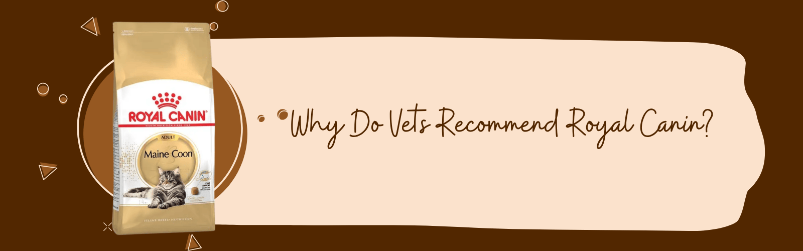 Why Do Vets Recommend Royal Canin? Science, Formulation & Evidence Explained blog banner
