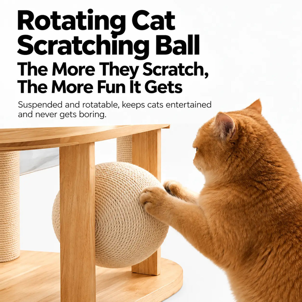 Ginger cat playing with the D01 wooden cat tree rotating sisal rope scratching ball, providing interactive scratching and play.